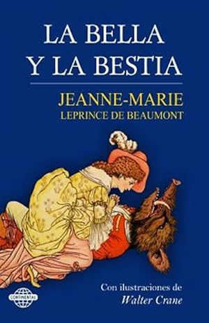 Imagen del vendedor de La Bella y la Bestia / Beauty and the Beast -Language: spanish a la venta por GreatBookPrices