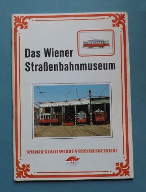 Image du vendeur pour Das Wiener Straenbahnmuseum mis en vente par ACCESSbooks