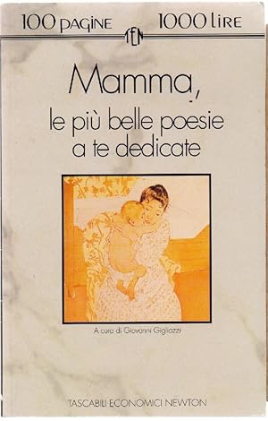 Imagen del vendedor de Mamma, le pi belle poesie a te dedicate - Giovanni Ghigliazzi a la venta por libreria biblos