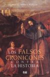 Imagen del vendedor de Los falsos cronicones contra la historia o Granada, corona martirial a la venta por AG Library