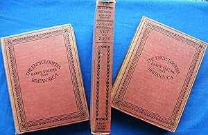 THE ENCYCLOPAEDIA BRITANNICA - A DICTIONARY OF ARTS, SCIENCES, LITERATURE AND GENERAL INFORMATION...