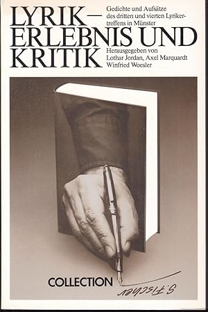 Seller image for Lyrik: Erlebnis und Kritik. Gedichte und Aufstze des dritten und vierten Lyrikertreffens in Mnster (= Collection S. Fischer) for sale by Graphem. Kunst- und Buchantiquariat