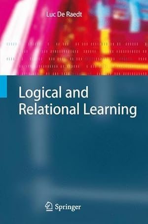 Bild des Verkufers fr Logical and Relational Learning zum Verkauf von AHA-BUCH GmbH