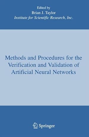 Image du vendeur pour Methods and Procedures for the Verification and Validation of Artificial Neural Networks mis en vente par AHA-BUCH GmbH