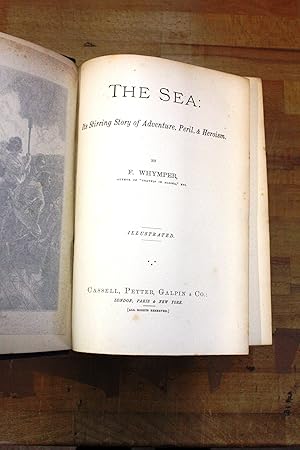 Image du vendeur pour The Sea. Its Stirring Story of Adventure, Peril & Heroism mis en vente par Antiquariat Bcherwurm