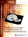 Operaciones auxiliares de mantenimiento de sistemas microinformáticos