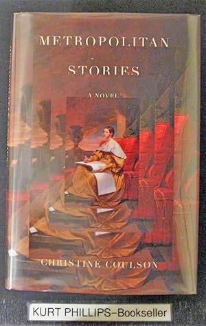 Metropolitan Stories: A Novel (Signed Copy)