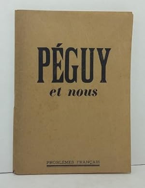 Bild des Verkufers fr Pguy et nous zum Verkauf von Librairie KOEGUI