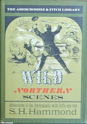 Wild Northern Scenes (The Abercrombie & Fitch Library)