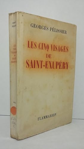 Seller image for Les cinq visages de Saint-Exupry for sale by Librairie KOEGUI