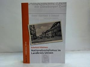 Nationalsozialismus im Landkreis Uelzen, Band 3, 1939 bis 1945