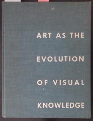 Bild des Verkufers fr Art As The Evolution Of Visual Knowledge zum Verkauf von Marcus Campbell Art Books