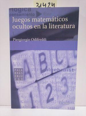 Imagen del vendedor de JUEGOS MATEMTICOS OCULTOS EN LA LITERATURA a la venta por Librera Circus