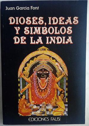 Imagen del vendedor de Dioses, ideas y smbolos de la India a la venta por Librera Ofisierra