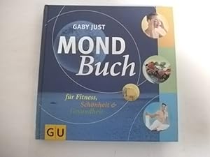 Bild des Verkufers fr Mond-Buch fr Fitness, Schnheit & Gesundheit. zum Verkauf von Der-Philo-soph