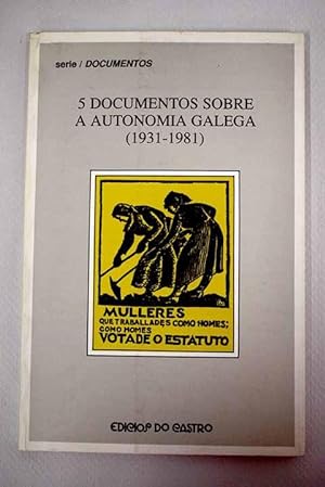 Imagen del vendedor de 5 documentos sobre a autonomía galega a la venta por Alcaná Libros