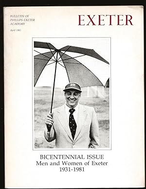 Men and Women of Exeter 1931-1981: The Academic and Administrative Department Chairmen of Phillip...