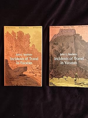 INCIDENTS OF TRAVEL IN YUCATAN - 2 VOLUMES