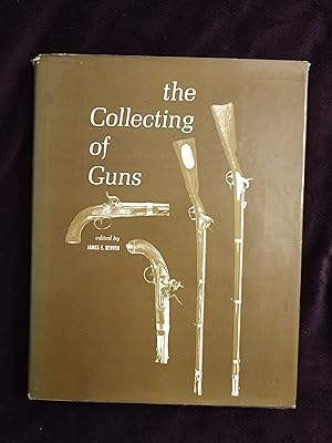 Bild des Verkufers fr THE COLLECTING OF GUNS zum Verkauf von JB's Book Vault