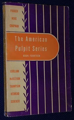 Seller image for The American Pulpit Series Book Fourteen (14) for sale by Pensees Bookshop