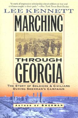 Seller image for Marching Through Georgia: The Story of Soldiers and Civilians During Sherman's Campaign (Paperback or Softback) for sale by BargainBookStores