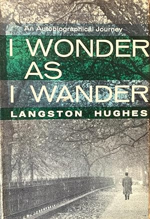 I Wonder As I Wander: An Autobiographical Journey