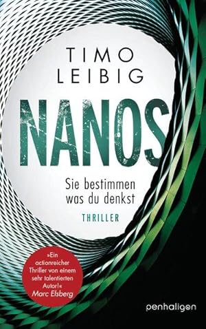 Nanos - Sie bestimmen, was du denkst: Thriller (Malek Wutkowski, Band 1)