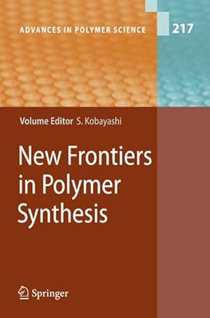 Seller image for New Frontiers in Polymer Synthesis for sale by BuchWeltWeit Ludwig Meier e.K.