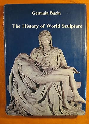 Image du vendeur pour The History Of World Sculpture mis en vente par Pistil Books Online, IOBA