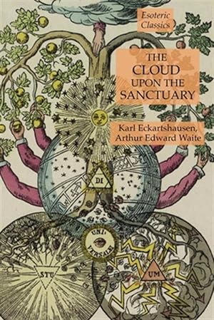Seller image for The Cloud Upon the Sanctuary: Esoteric Classics for sale by GreatBookPrices