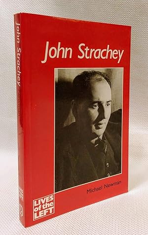 John Strachey (Lives of the Left)