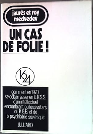 Seller image for Un cas de folie! for sale by books4less (Versandantiquariat Petra Gros GmbH & Co. KG)