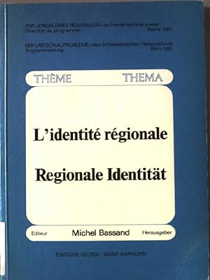 Seller image for L'identit rgionale / Regionale Identitt. Neuenburger Kolloquium 1980. for sale by books4less (Versandantiquariat Petra Gros GmbH & Co. KG)