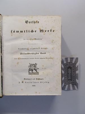 Imagen del vendedor de Goethe's smmtliche Werke in vierzig Bnden. 33. und 34. Band [in einem Buch]. Vollstndige, neugeordnete Ausgabe. a la venta por Druckwaren Antiquariat