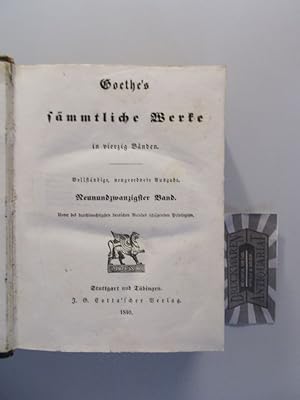 Imagen del vendedor de Goethe's smmtliche Werke in vierzig Bnden. 29. und 30. Band [in einem Buch]. Vollstndige, neugeordnete Ausgabe. a la venta por Druckwaren Antiquariat