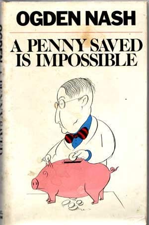 Seller image for A Penny Saved Is Impossible for sale by The Book House, Inc.  - St. Louis