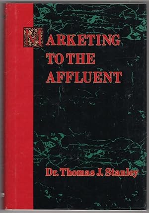 Seller image for Marketing to the Affluent for sale by Lake Country Books and More