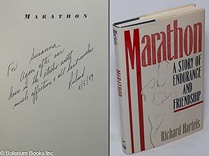 Marathon: a story of endurance and friendship [signed]