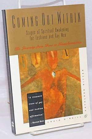 Image du vendeur pour Coming Out Within: stages of spiritual awakening for lesbians and gay men mis en vente par Bolerium Books Inc.