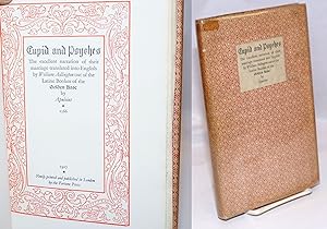 Cupid and Psyches; the excellent narration of their marriage, translated into English by William ...
