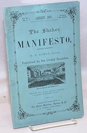 Image du vendeur pour The Shaker manifesto, offical monthly. January, 1879, vol 9, no. 1 mis en vente par Bolerium Books Inc.