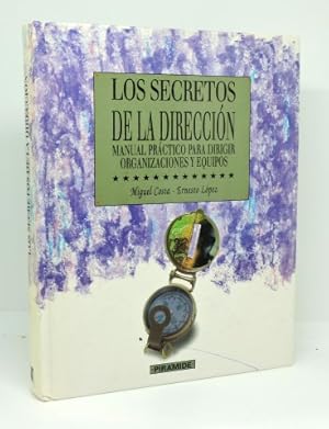 LOS SECRETOS DE LA DIRECCIÓN