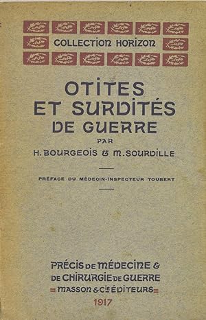 Seller image for Otites et surdits de guerre. Prface du mdecin-inspecteur Toubert. for sale by Jean-Pierre AUBERT