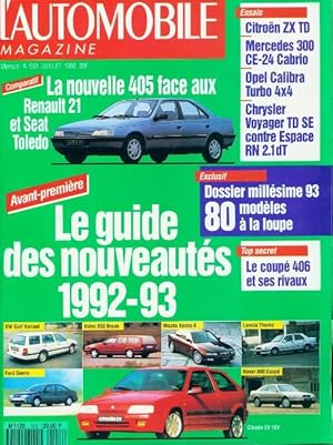 L'automobile magazine n 553 : Le guide des nouveaut s 1992-93 - Collectif