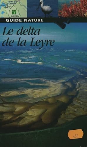 Image du vendeur pour Le delta de la Leyre - Jean Yves Rossignol mis en vente par Book Hmisphres