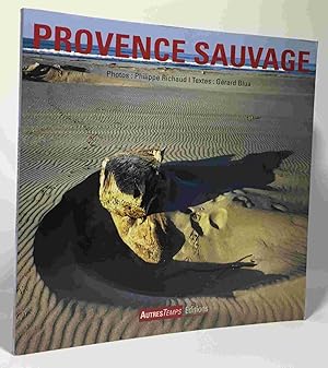 Immagine del venditore per Provence sauvage venduto da crealivres