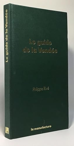 Seller image for Le guide de la Vende for sale by crealivres