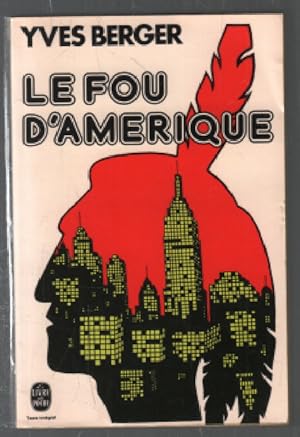 Le fou d'amérique