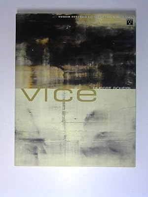 Vice : [Museum Moderner Kunst Stiftung Ludwig Wien 20er Haus, 13. November 1998 - 10. Jänner 1999...