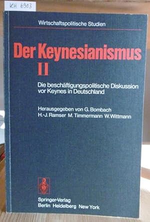 Image du vendeur pour Die beschftigungspolitische Diskussion vor Keynes in Deutschland. Dokumente und Kommentare. Mit einem Nachwort v. Heinrich Drger. mis en vente par Versandantiquariat Trffelschwein